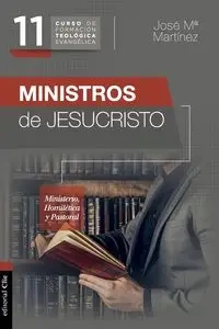 Ministros de Jesucristo - Martínez José  María