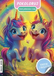 Pokoloruj dzień jednorożca Luny - praca zbiorowa