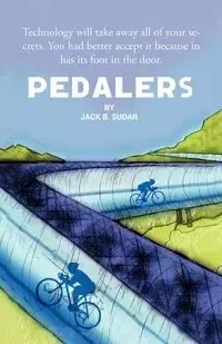 Pedalers - Jack B. Sudar