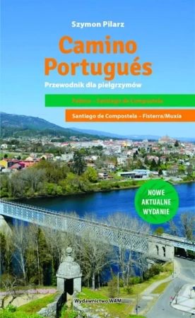 Camino Portugus. Przewodnik dla pielgrzymów - John Brierley, Szymon Pilarz