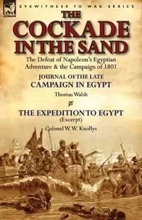 The Cockade in the Sand - Thomas Walsh