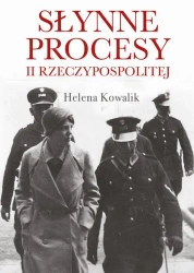 eBook Słynne procesy II Rzeczypospolitej - Helena Kowalik mobi epub