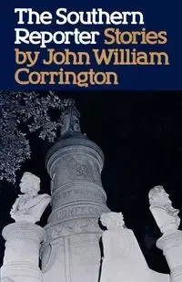 The Southern Reporter - John William Corrington