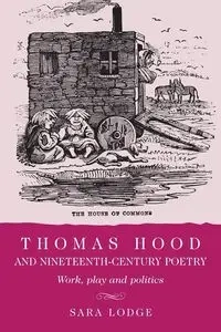 Thomas Hood and nineteenth-century poetry - Sara Lodge