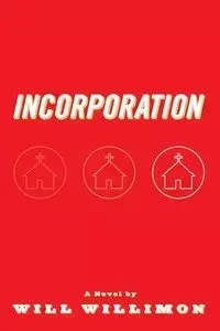 Incorporation - Will Willimon