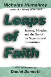 Leaps of Faith - Nicholas Humphrey