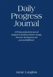 Daily Progress Journal - Jamie Langlois