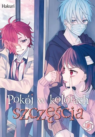 Pokój w kolorach szczęścia. Tom 7 - Hakuri