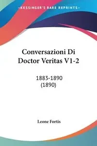 Conversazioni Di Doctor Veritas V1-2 - Leone Fortis