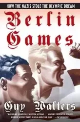 Berlin Games - Guy Walters