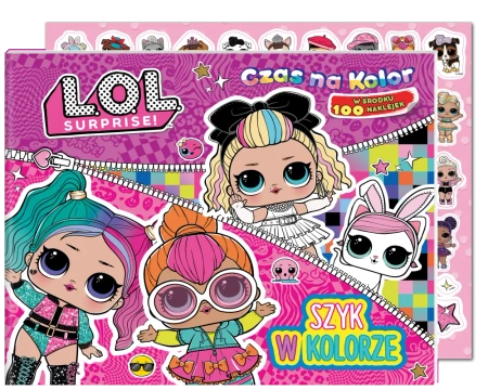 L.O.L. Surprise! Czas na kolor. Szyk w kolorze - praca zbiorowa