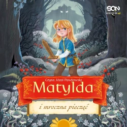 audiobook Matylda i mroczna pieczęć - Anna Włodarkiewicz