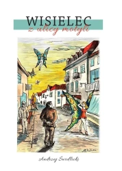 Wisielec z ulicy motyli - Andrzej Świdlicki