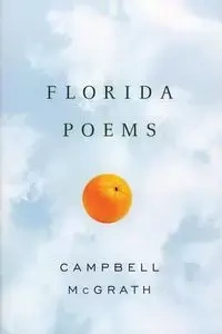 Florida Poems - McGrath Campbell
