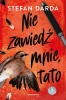 Zdzisław Mokryna T.2 Nie zawiedź mnie, tato cz.1 - Stefan Darda