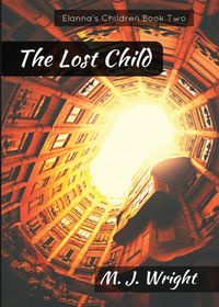 The Lost Child - Wright M J