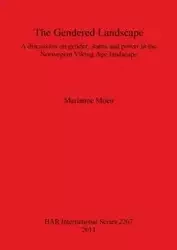 The Gendered Landscape - Marianne Moen