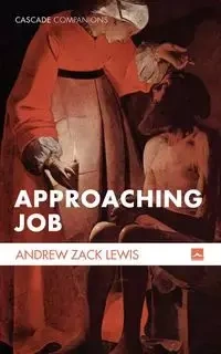 Approaching Job - Lewis Andrew Zack
