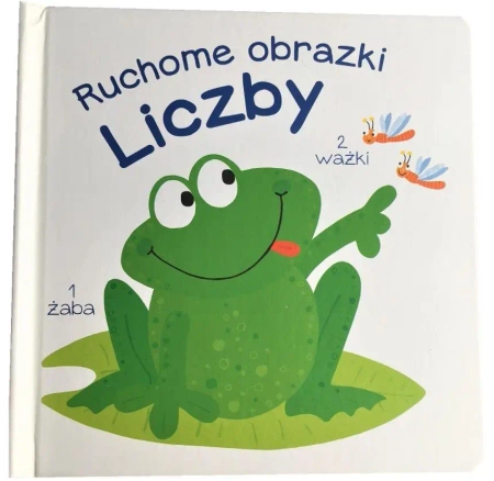 Ruchome obrazki. Liczby - praca zbiorowa