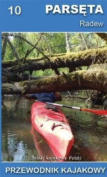 Parsęta, Radew, Przewodnik kajakowy - Jakub Jagiełło