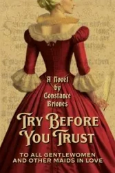 Try Before You Trust - Constance Briones