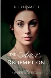 The Artist's Redemption - Lyn Smith K.