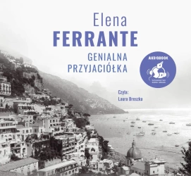 audiobook Genialna przyjaciółka - Elena Ferrante