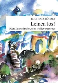Leinen los - Hans Böhret Rudi