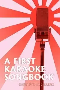 A First Karaoke Songbook - Samantha Lierens