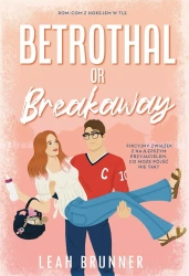 Betrothal or Brakeaway - Leah Brunner