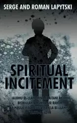 Spiritual Incitement - Roman Lapytski