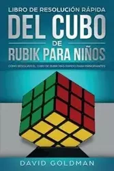 Libro de Resolución Rápida Del Cubo de Rubik para Niños - David Goldman
