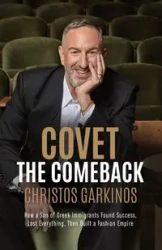 Covet the Comeback - Garkinos Christos