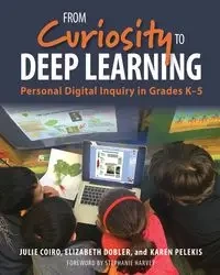 From Curiosity to Deep Learning - Julie Coiro