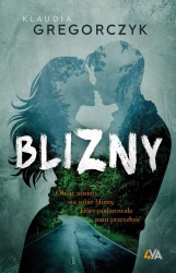 Blizny - Klaudia Gregorczyk