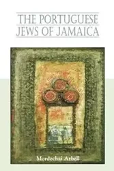 Portugese Jews of Jamaica - Arbell Mordechai