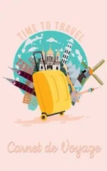 Carnet de Voyage - Journal de Voyage et carnet de notes pour les voyageurs - Nina Sulina