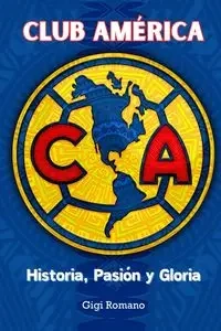 Club América - Gigi Romano