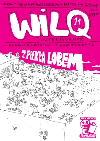 Z piekła lobem. Wilq Superbohater. Tom 11 - Bartosz Minkiewicz