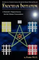 ENOCHIAN INITIATION - W.I.T. Frater
