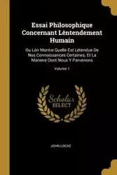 Essai Philosophique Concernant Léntendement Humain - John Locke