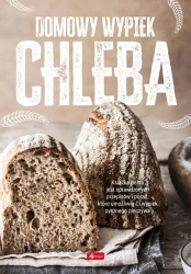 Domowy wypiek chleba - Andrzej Fiedoruk