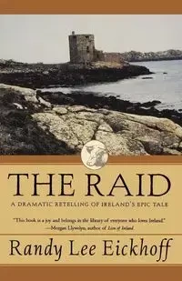 The Raid - Randy Lee Eickhoff