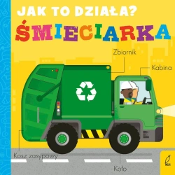 Śmieciarka. Jak to działa - Molly Littleboy