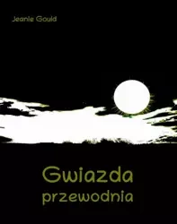 eBook Gwiazda przewodnia - Jeanie Gould mobi epub