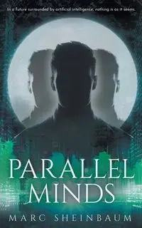 Parallel Minds - Marc Sheinbaum