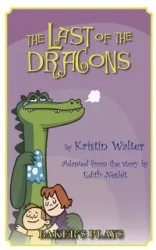 The Last of the Dragons - Walter Kristin