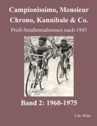 Campionissimo, Monsieur Chrono, Kannibale & Co. - Witte Udo