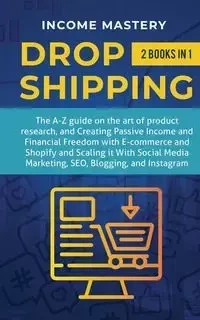 Dropshipping - Mastery Income
