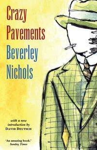 Crazy Pavements - Beverley Nichols